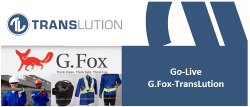 G.Fox implements TransLution™ Software across multiple sites