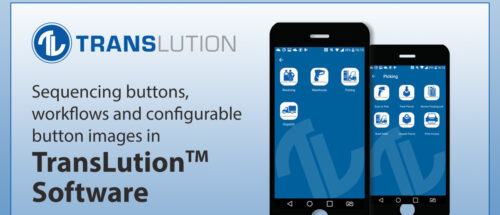 Sequencing buttons, workflows and configurable button images in TransLution™ Software